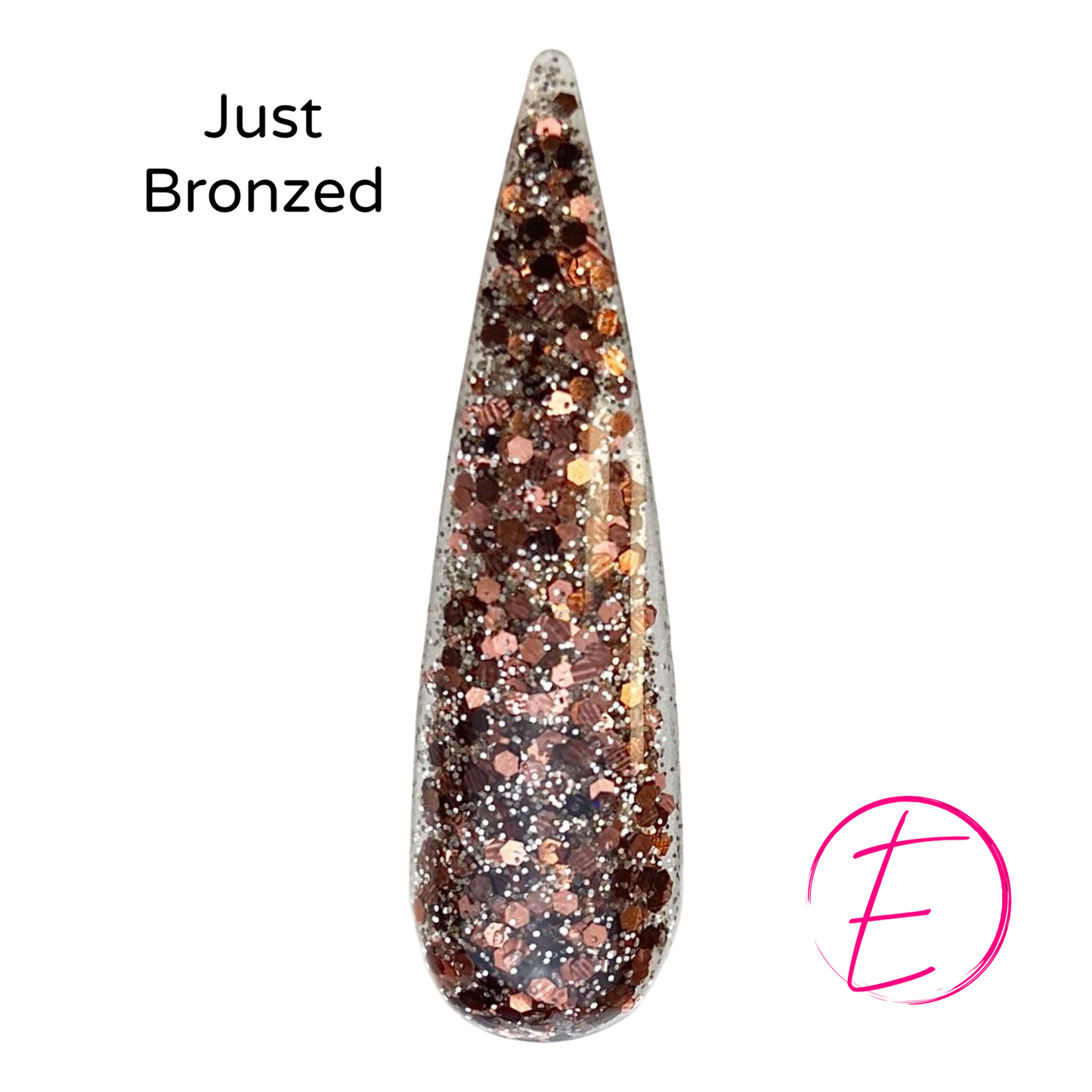 Just Bronzed