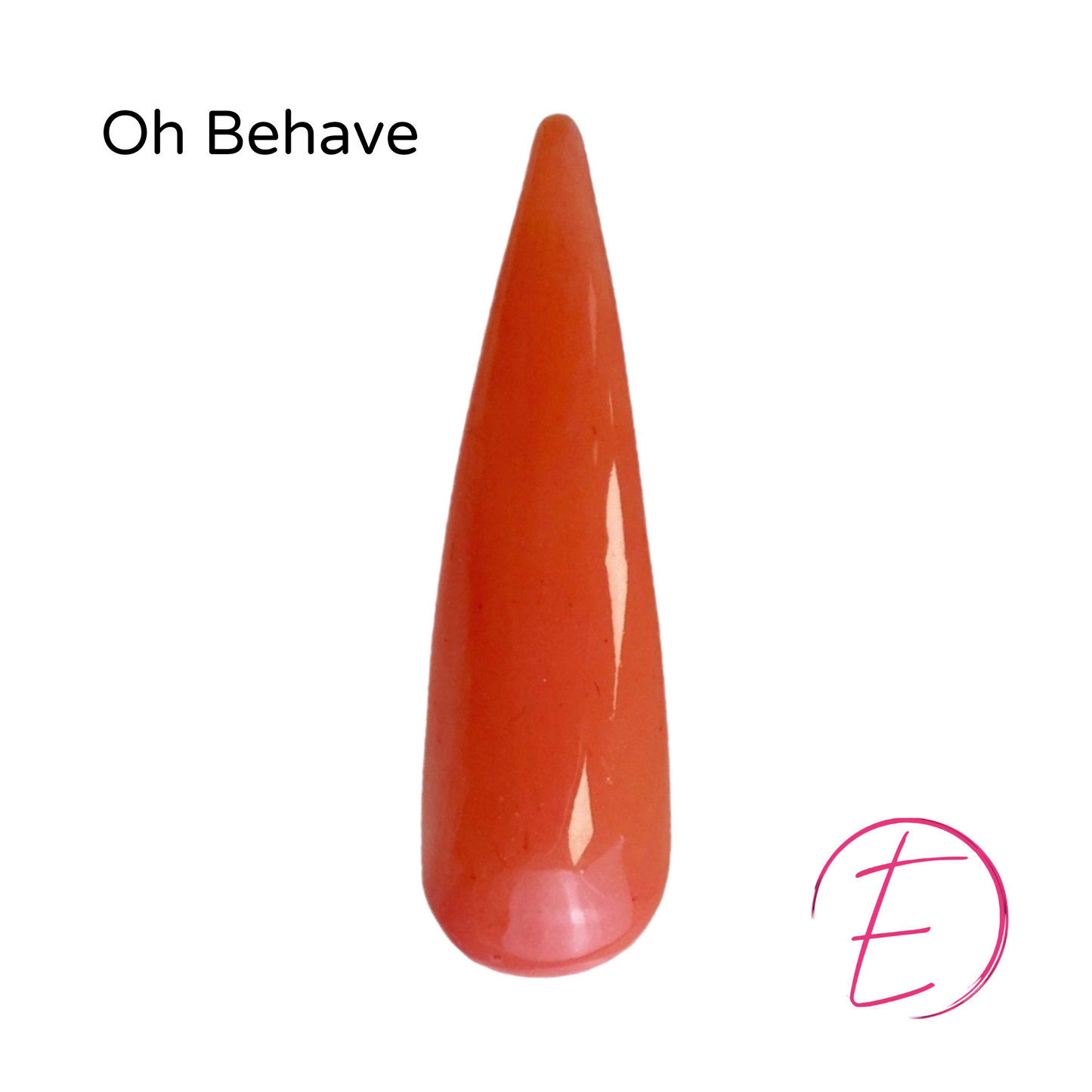 Oh Behave