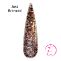 Just Bronzed