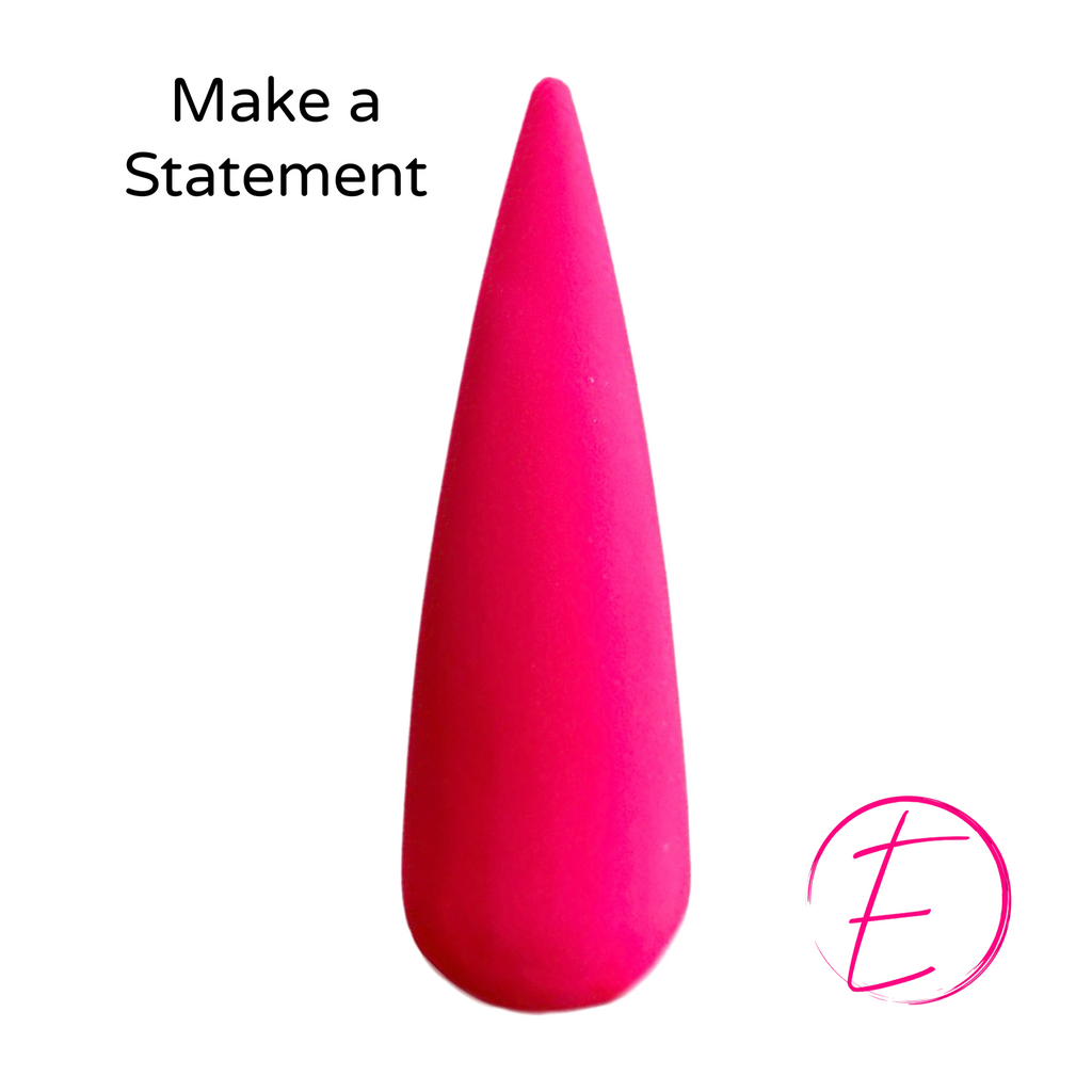 Make A Statement
