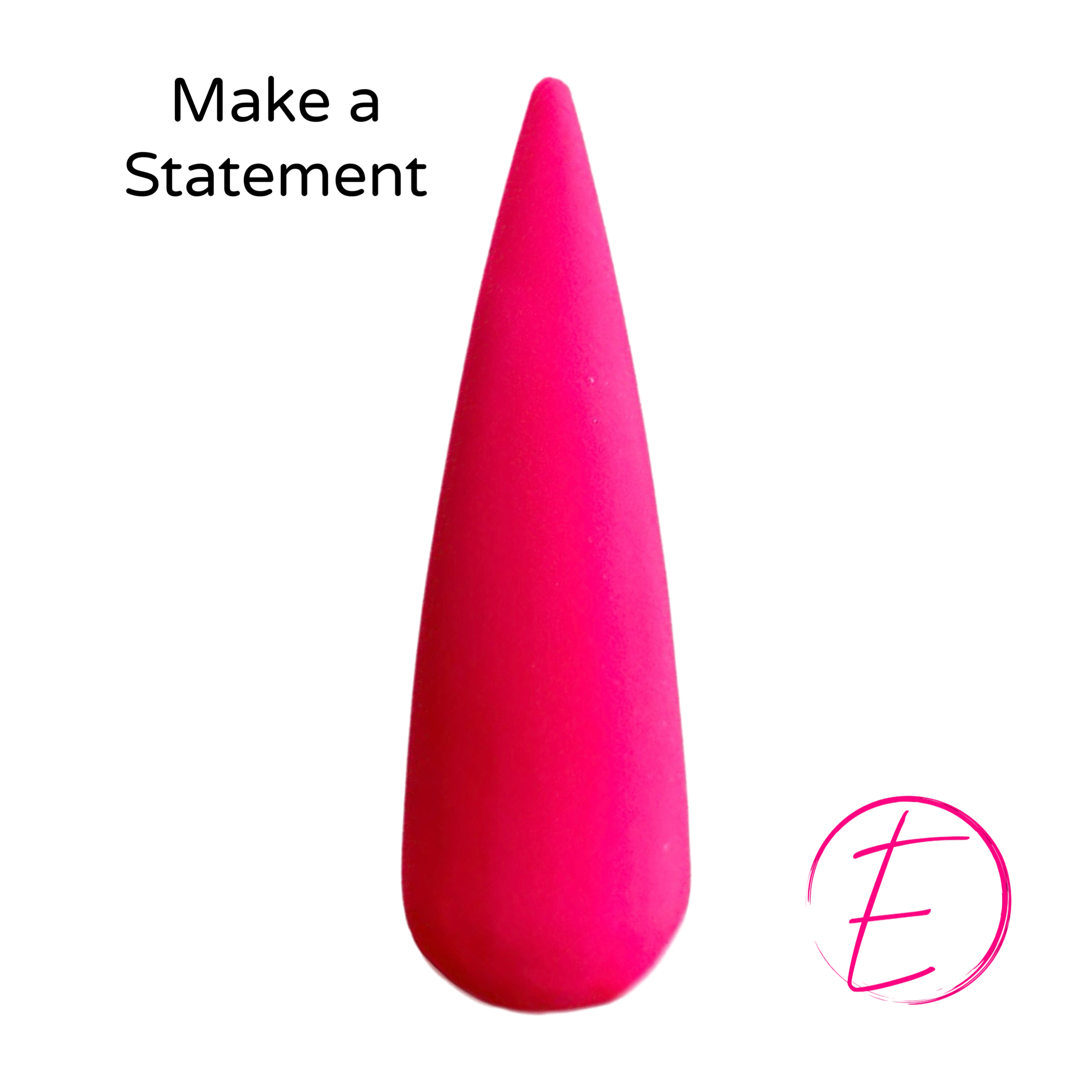 Make A Statement