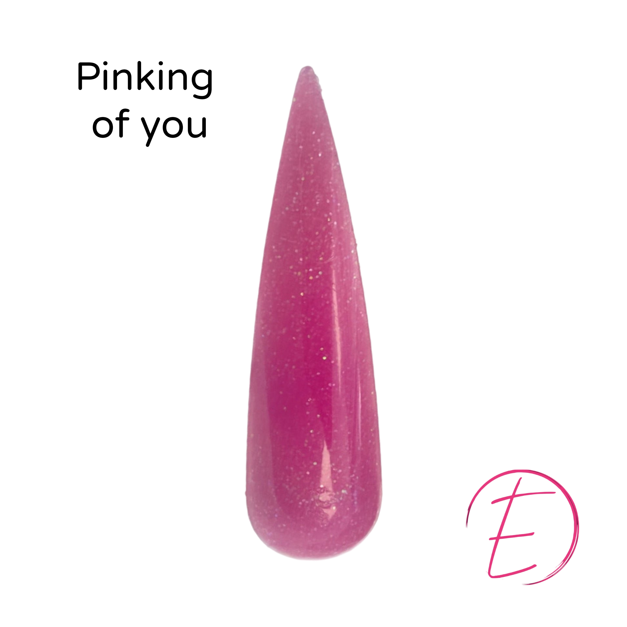 Pinking Of You