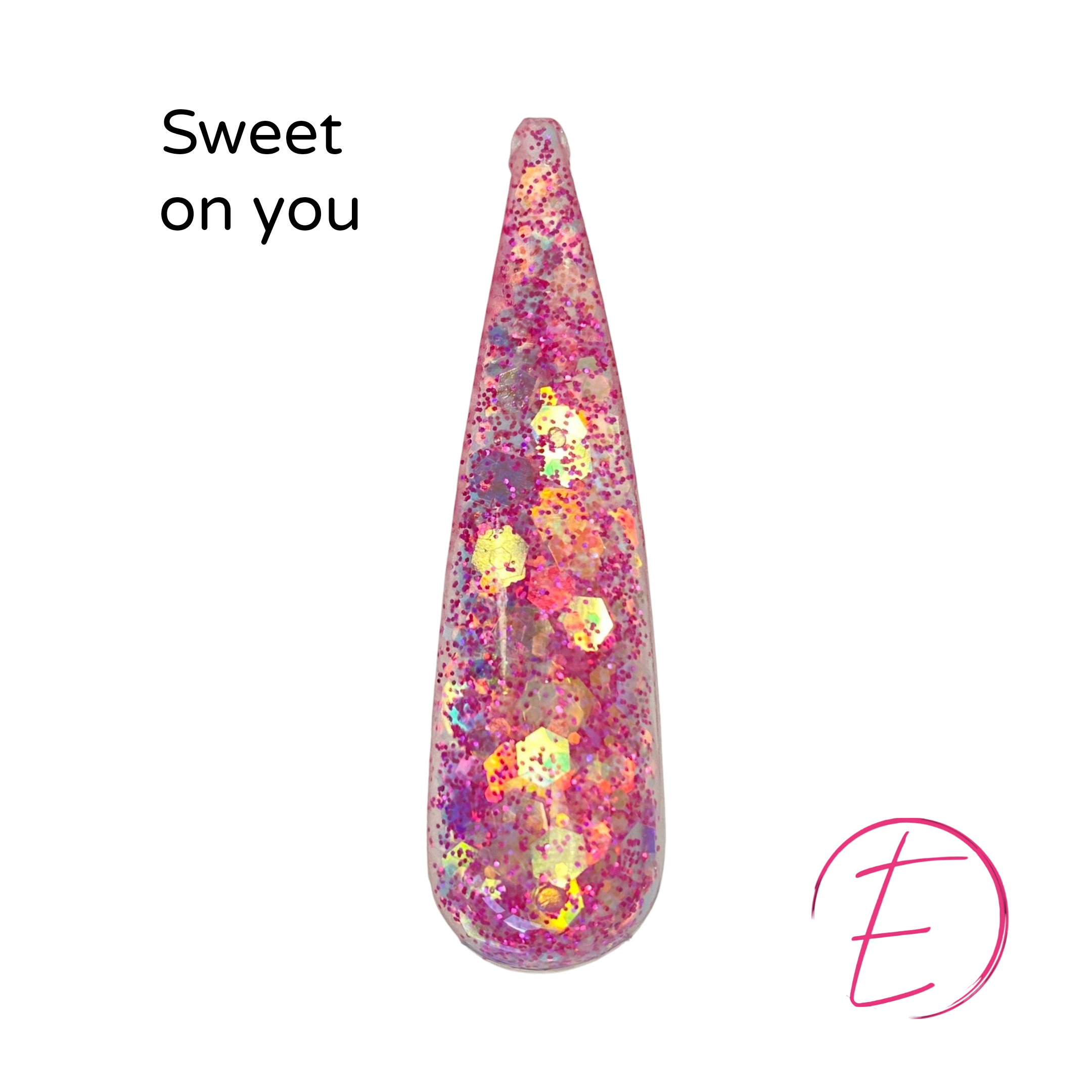 Sweet On You