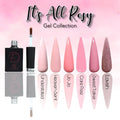 The It's all Rosy Gel Collection
