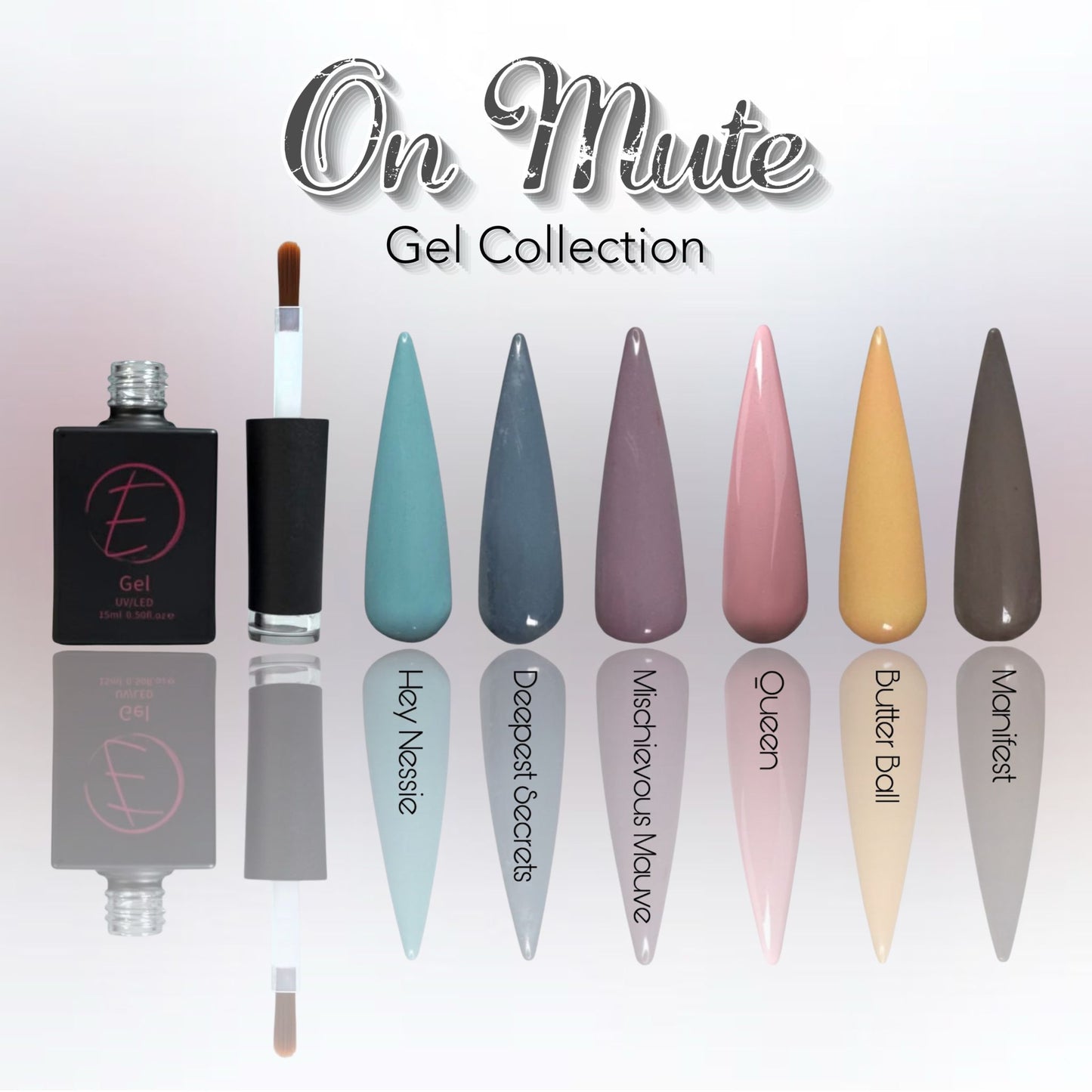 The On Mute Gel Collection